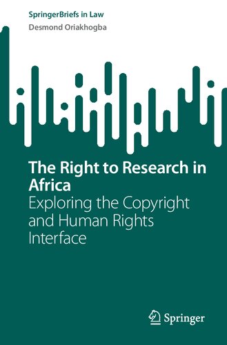 The Right to Research in Africa: Exploring the Copyright and Human Rights Interface