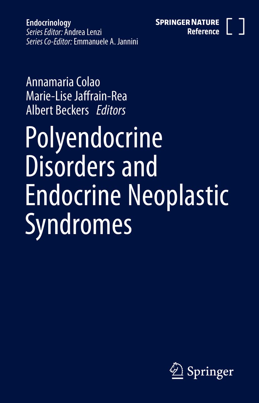 Polyendocrine Disorders and Endocrine Neoplastic Syndromes (Endocrinology)