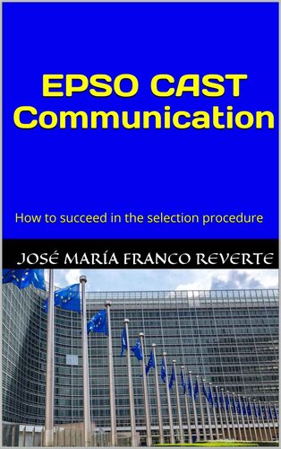 EPSO CAST Communication: How to succeed in the selection procedure