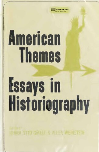 American Themes - Essays in Historiography