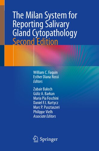 The Milan System for Reporting Salivary Gland Cytopathology