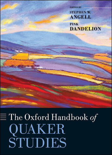 The Oxford Handbook of Quaker Studies