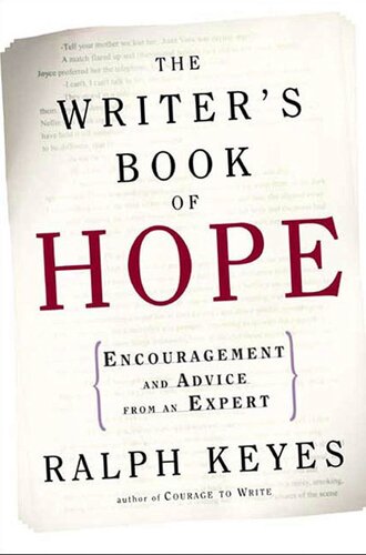 The Writer's Book of Hope: Getting from Frustration to Publication