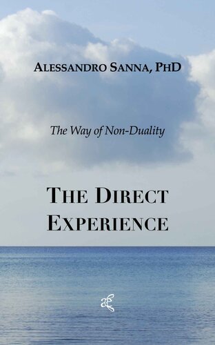 The Direct Experience: The Way of Non-Duality