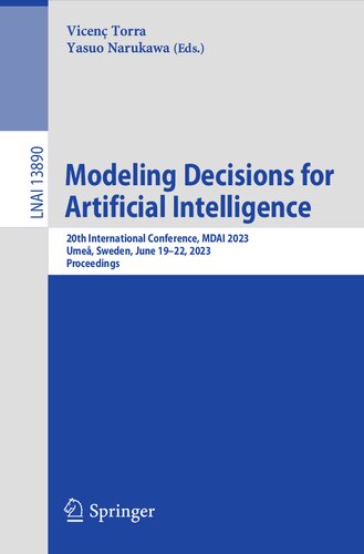 Modeling Decisions for Artificial Intelligence. 20th International Conference, MDAI 2023 Umeå, Sweden, June 19–22, 2023 Proceedings