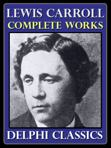 Complete Works of Lewis Carroll