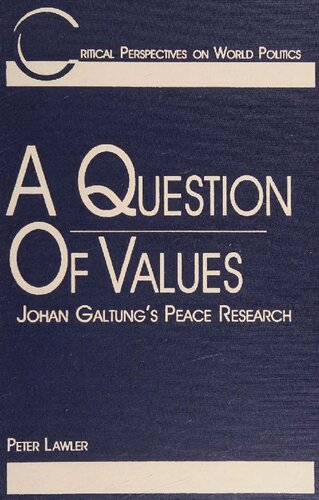 Question of Values - Johan Galtung's Peace Research