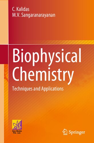 Biophysical Chemistry: Techniques and Applications