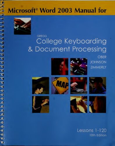 Gregg College Keyboarding & Document Processing Word 2003 Manual