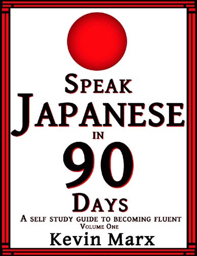 Speaking Japanese in ninety 90 days both volumes