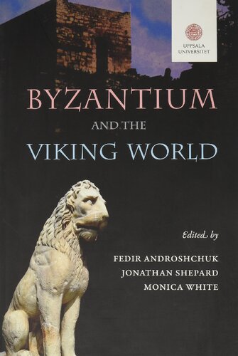 Byzantium and the Viking World