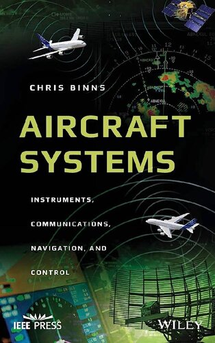 Aircraft Systems: Instruments, Communications, Navigation, and Control