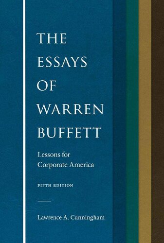 The Essays of Warren Buffett: Lessons for Corporate America, Fifth Edition