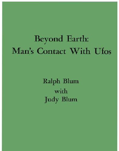 Beyond Earth. Man's Contact with UFO