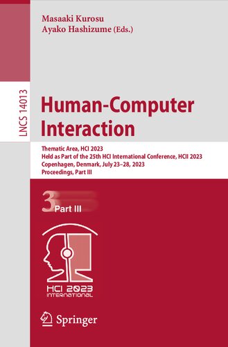 Human-Computer Interaction: Thematic Area, HCI 2023, Held as Part of the 25th HCI International Conference, HCII 2023, Copenhagen, Denmark, July 23–28, 2023, Proceedings, Part III