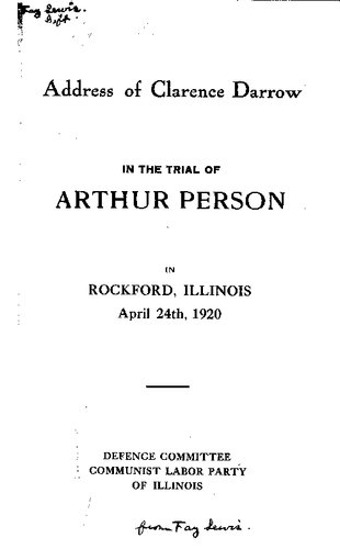 Address of Clarence Darrow in the Trial of Arthur Person