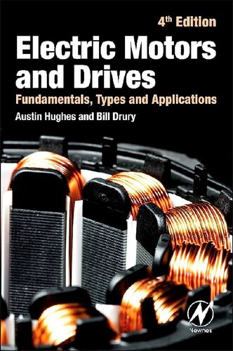 Electric Motors and Drives: Fundamentals, Types and Applications 4ed