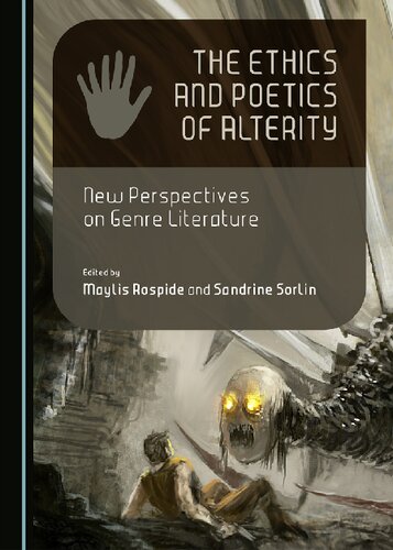 The Ethics and Poetics of Alterity: New Perspectives on Genre Literature