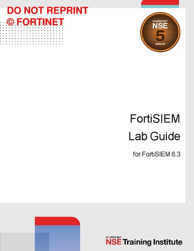 Fortinet FortiSIEM Lab Guide for FortiSIEM 6.3