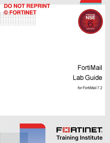 Fortinet FortiMail Lab Guide for FortiMail 7.2