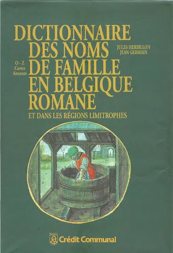 Dictionnaire Des Noms De Famille En Belgique Romane - O-Z