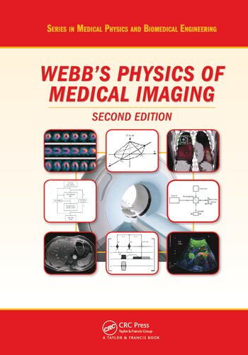 The Physics of Medical Imaging, Second Edition