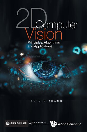 2D Computer Vision: Principles, Algorithms and Applications