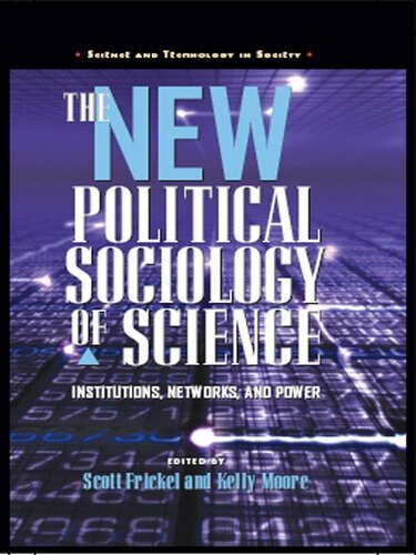 The New Political Sociology of Science (Science and Technology in Society)