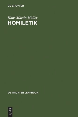 Homiletik: Eine evangelische Predigtlehre