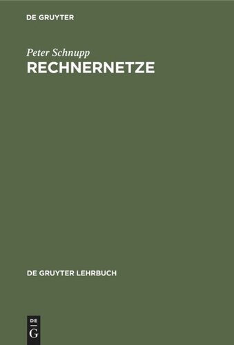 Rechnernetze: Entwurf und Realisierung