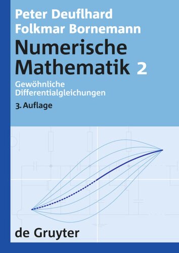 Numerische Mathematik: [Band] 2 Gewöhnliche Differentialgleichungen