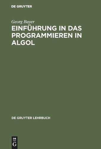 Einführung in das Programmieren in Algol