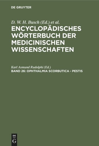 Encyclopädisches Wörterbuch der medicinischen Wissenschaften: Band 26 Ophthalmia scorbutica - Pestis