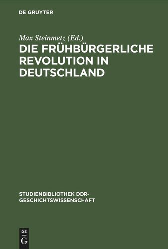 Die frühbürgerliche Revolution in Deutschland