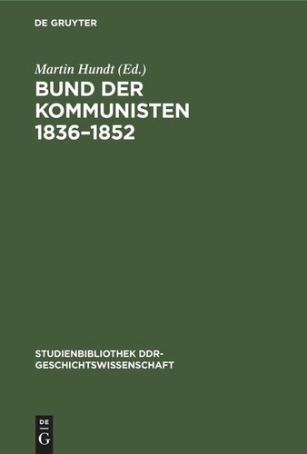 Bund der Kommunisten 1836–1852