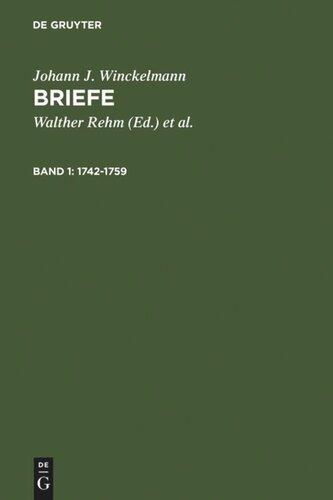 Briefe: Band 1 1742-1759