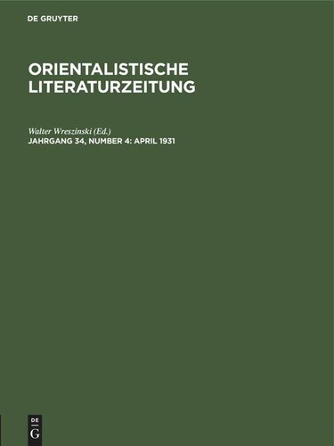 Orientalistische Literaturzeitung: Jahrgang 34, Number 4 April 1931