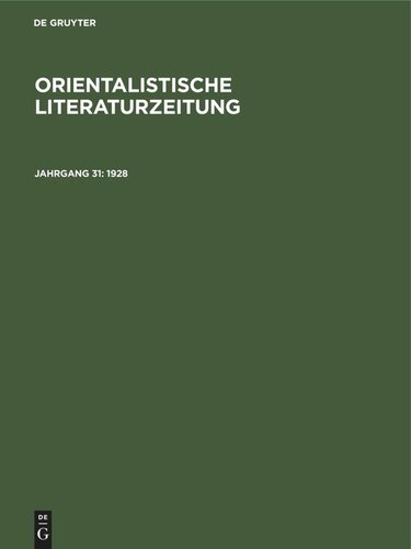 Orientalistische Literaturzeitung: Jahrgang 31 1928