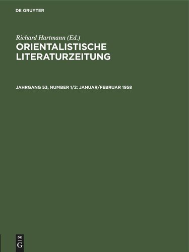 Orientalistische Literaturzeitung: Jahrgang 53, Number 1/2 Januar/Februar 1958