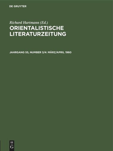 Orientalistische Literaturzeitung: Jahrgang 55, Number 3/4 März/April 1960