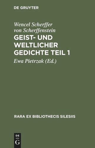 Geist- und weltlicher GedichteTeil 1: Brieg 1652