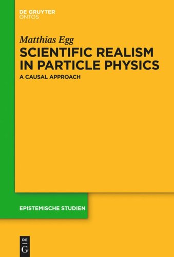 Scientific Realism in Particle Physics: A Causal Approach