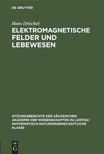 Elektromagnetische Felder und Lebewesen