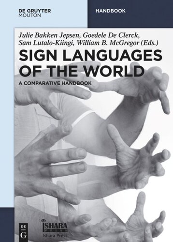 Sign Languages of the World: A Comparative Handbook