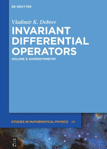 Invariant Differential Operators: Volume 3 Supersymmetry