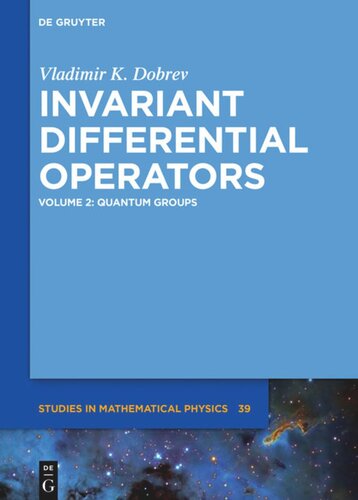 Invariant Differential Operators: Volume 2 Quantum Groups