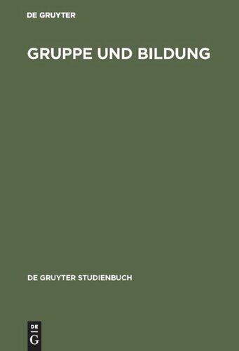 Gruppe und Bildung