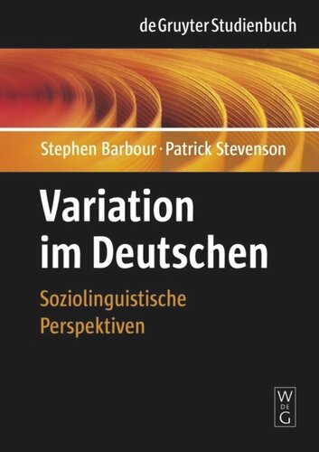 Variation im Deutschen: Soziolinguistische Perspektiven