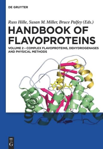 Handbook of Flavoproteins: Volume 2 Complex Flavoproteins, Dehydrogenases and Physical Methods