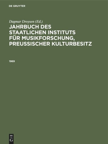 Jahrbuch des Staatlichen Instituts für Musikforschung, Preußischer Kulturbesitz: 1969